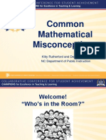 Common Mathematical Misconceptions: Kitty Rutherford and Denise Schulz NC Department of Public Instruction