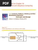 Slides For Chapter 19: Mobile and Ubiquitous Computing: Distributed Systems: Concepts and Design