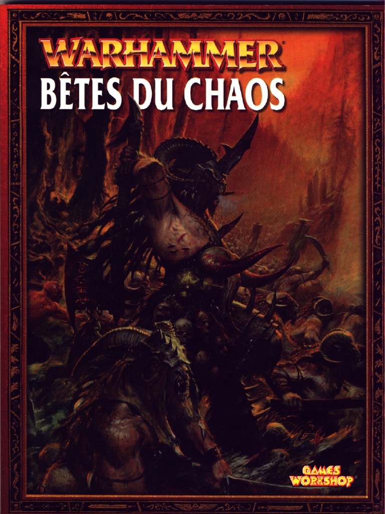 Livre D Armée Guerriers Du Chaos V8 Pdf Betes Du Chaos Homme Bête V6 FR | PDF