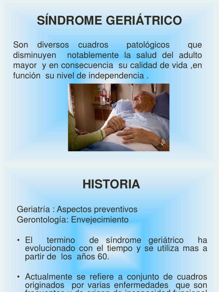 SÍNDROME GERIÁTRICO Gerontología Salud pública