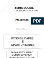 Possibilidades e Oportunidades para Fazer o Curso Superior