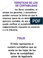 Caracteristicas de Los Libros de Contabilidad