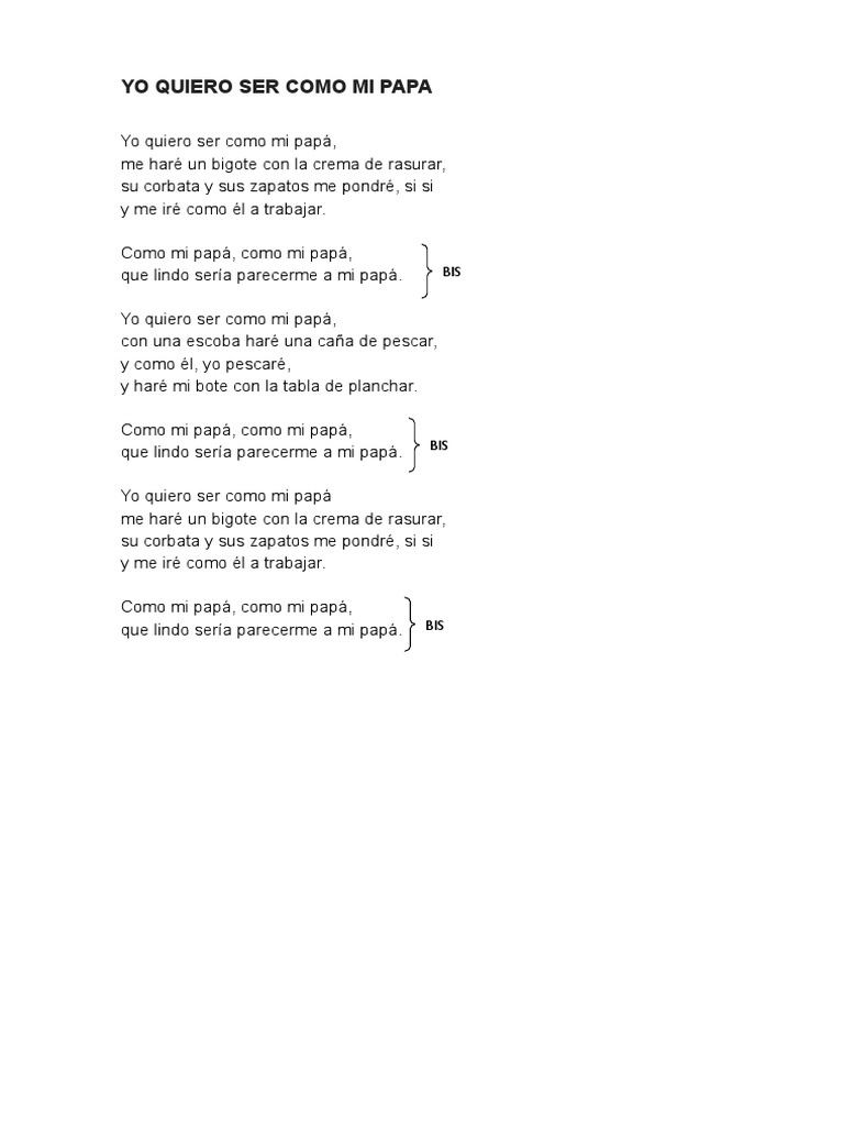 Quiero Ser Como Mi Papá - Letra | PDF