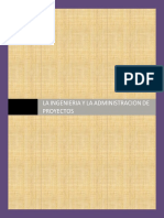 La Ingeniería y La Administración de Proyectos PDF