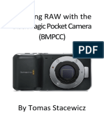Shooting RAW With The Blackmagic Pocket Camera