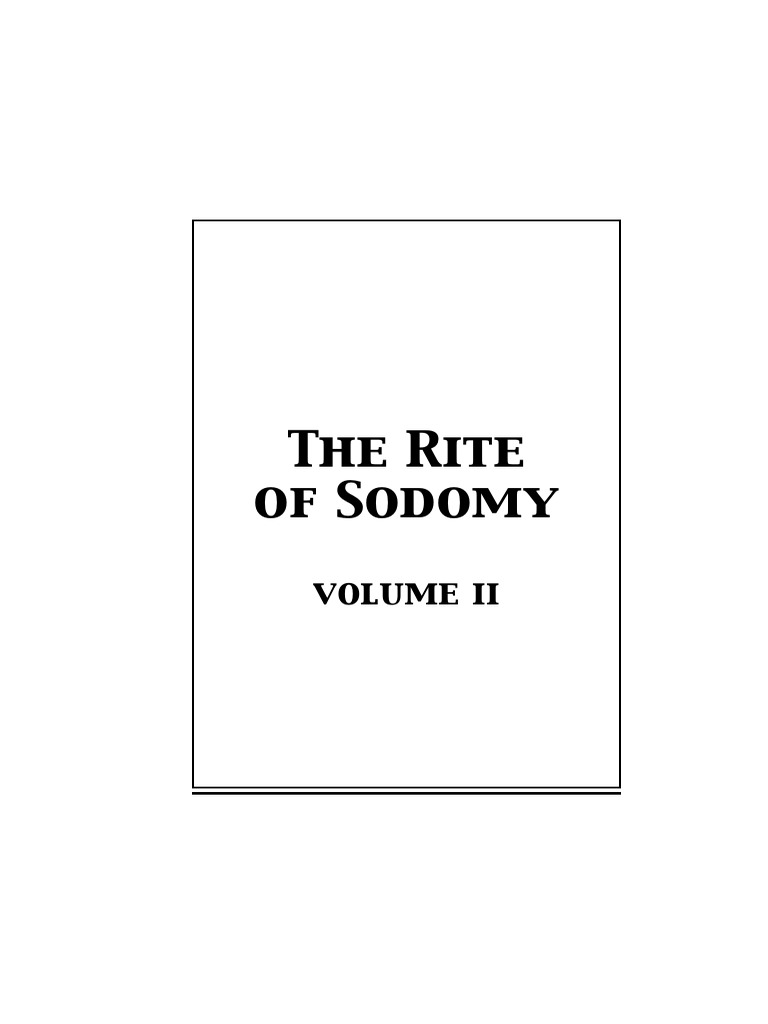 Rite of Sodomy Vol II PDF PDF Homosexuality Human Sexual Activity