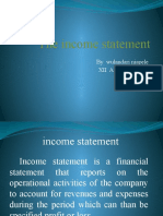The Income Statement: by Wulandari Niapele XII Accounting One