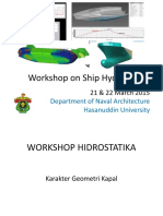 Workshop On Ship Hydrostatics: Department of Naval Architecture Hasanuddin University