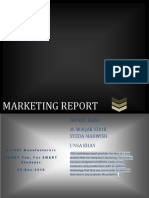 Marketing Report: Ahmed Raza M. Waqar Noor Syeda Mahwish Unsa Khan