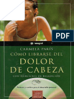 Como Librarse Del Dolor de Cabeza - Carmela Paris