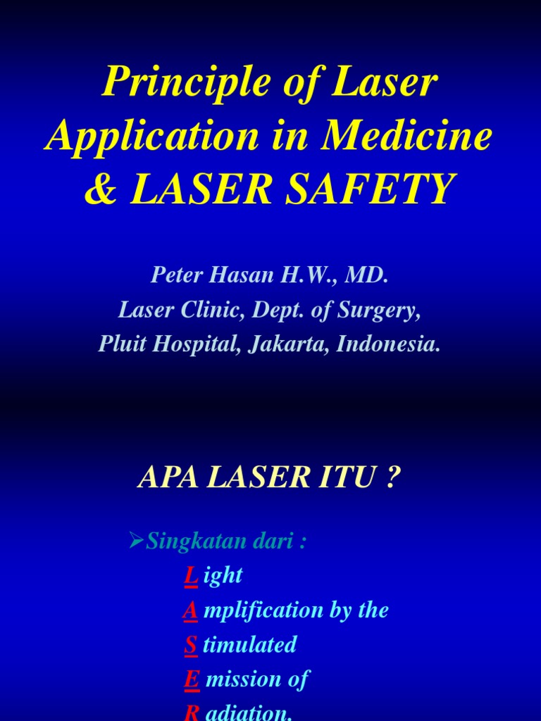 Principle of Laser Application in Medicine & LASER SAFETY5 | PDF ...