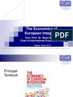 The Economics of European Integration: Univ.-Prof. Dr. Xenia Matschke Chair of International Economic Policy