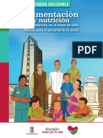 Alimentación y Nutrición. Manual Para El Personal de La Salud.