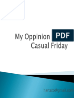 My Oppinion About Casual Friday