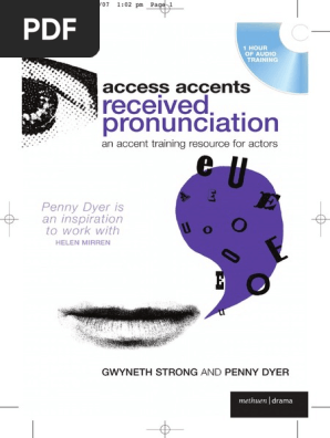 Access Accents Received Pronunciation Vowel Stress Linguistics
