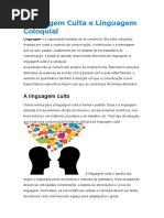 Linguagem Culta e Linguagem Coloquial