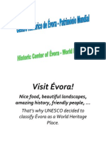 Centro Histórico de Évora - Património Mundial Da Humanidade / Historic Center of Évora - World Heritage