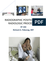 Radiographic Positioning & Radiologic Procedure: RT 204 Richard A. Pabunag, RRT