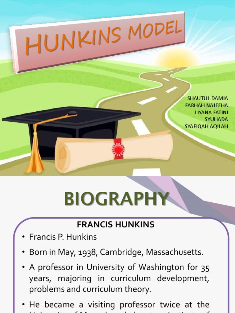 Hunkins Model | PDF | Teachers | Learning