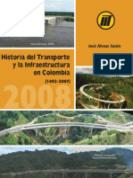 Historia Del Transporte y La Infraestructura en Colombia