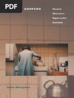 Margulies, Ivone-Nothing Happens - Chantal Akerman's Hyperrealist ...