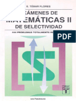 Exámenes de Matemáticas de Selectividad II - Tébar