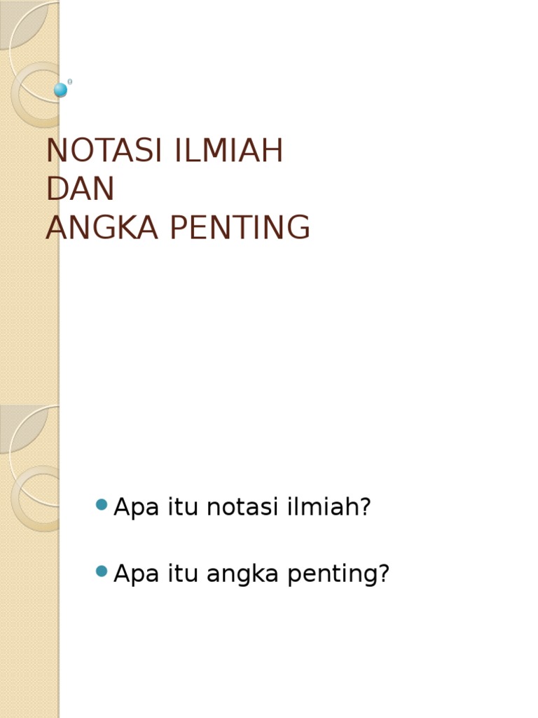 Ppt Notasi Ilmiah Dan Angka Penting Pptx
