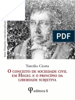 CIOTTA, Tarcilio. O Conceito de Sociedade Civil Em Hegel e o Princípio Da Liberdade Subjetiva