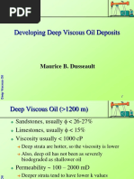 Developing Deep Viscous Oil Deposits: Maurice B. Dusseault