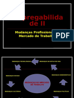 121248274_mudancas_profissionais_e_mercado_de_trabalho.ppt