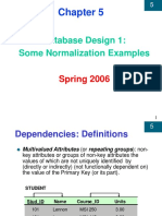 Database Design 1: Some Normalization Examples: Spring 2006