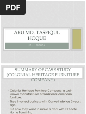 Summary Of Case Study Colonial Heritage Furniture Company Business