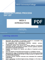 Manufacturing Process EAT 227: Week 0 Introductions