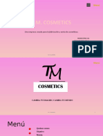 T.M. Cosmetics: Una Empresa Creada para La Fabricación y Venta de Cosméticos