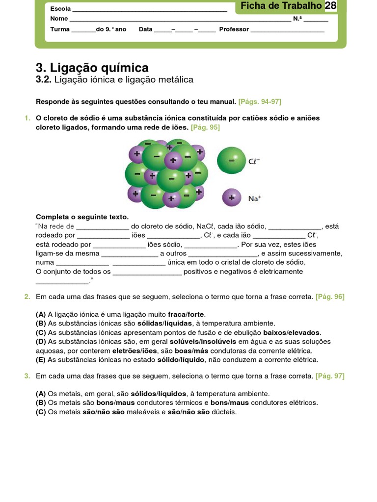 3. Ligação química: Responde às seguintes questões consultando o teu manual