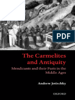 Carmelites and Antiquity Mendicants and Their Pasts in The Middle Ages OXFORD 2002