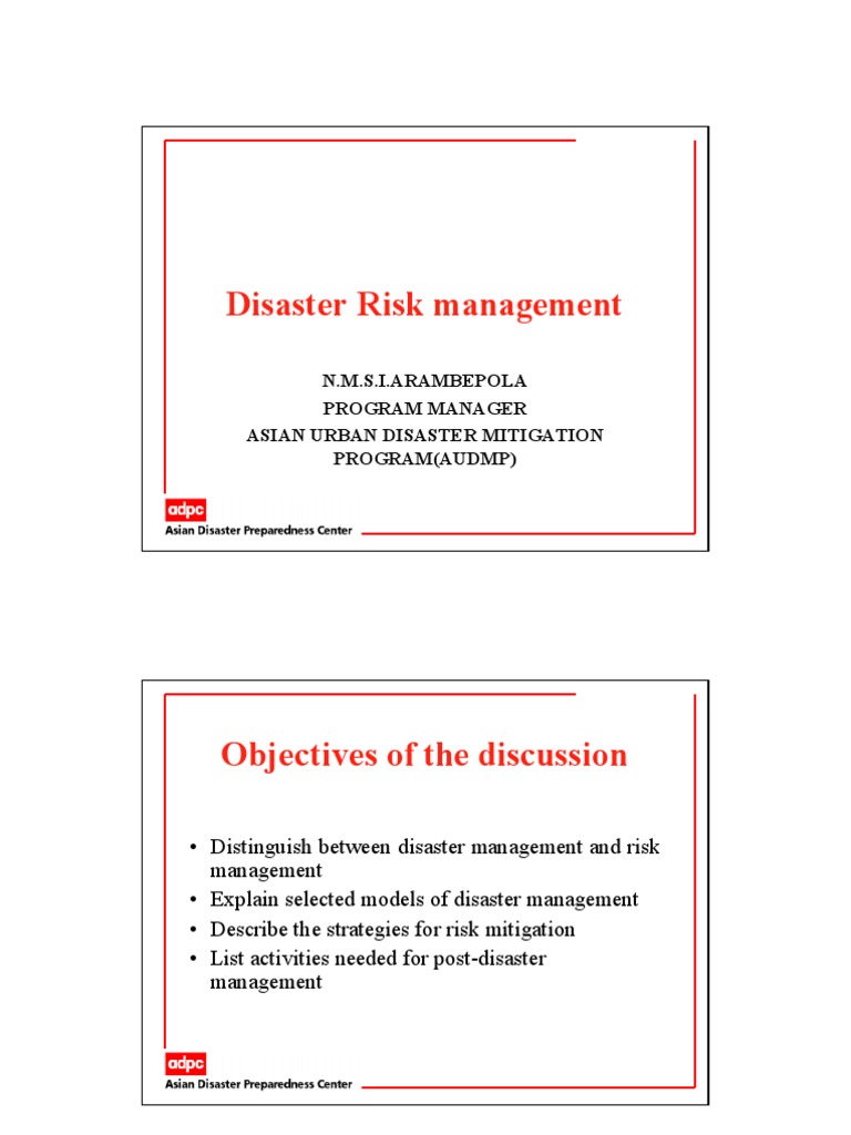 Disaster Risk Management: N.M.S.I.Arambepola Program Manager Asian ...
