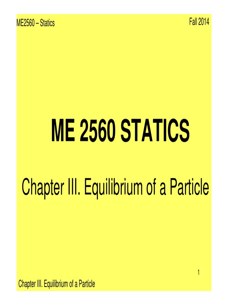 Me 2560 Statics: Chapter III. Equilibrium of A Particle | PDF | Force ...