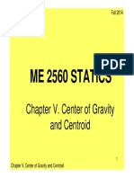 Me 2560 Statics: Chapter V. Center of Gravity and Centroid
