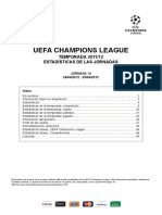 Uefa Champions League: TEMPORADA 2011/12 Estadísticas de Las Jornadas