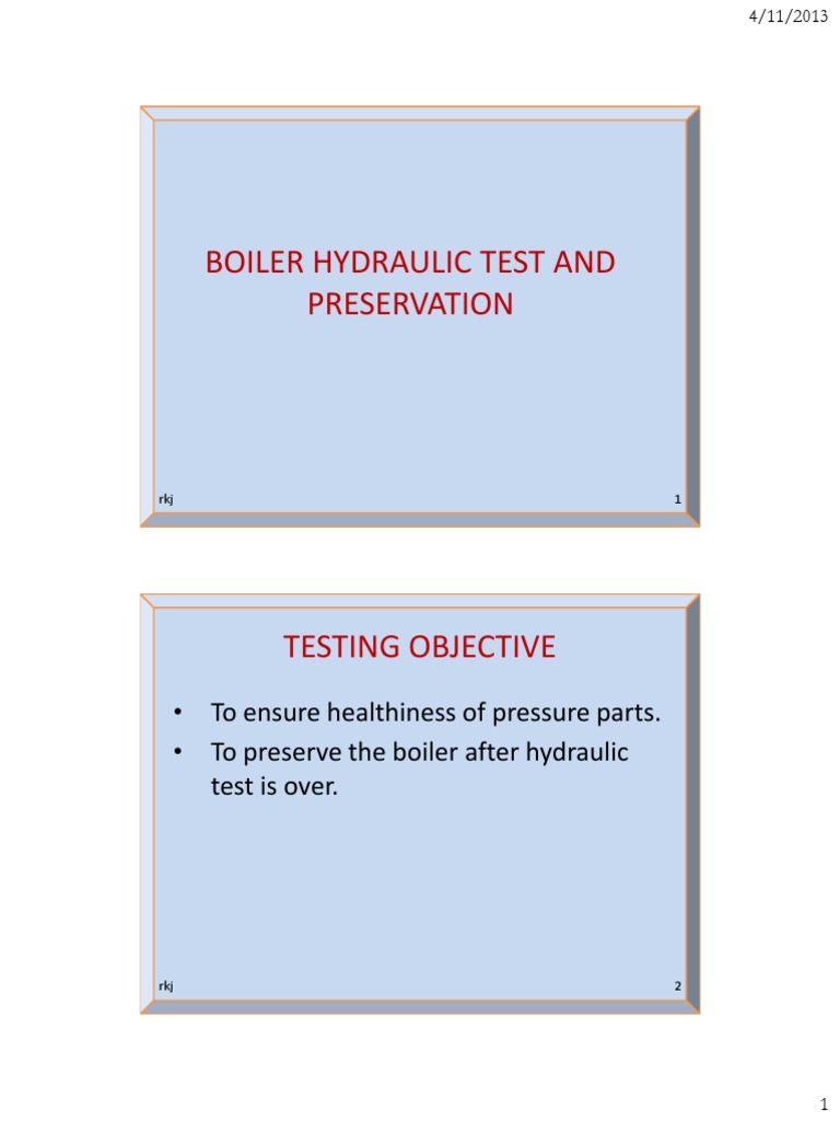 Boiler Hydraulic Test And Preservation