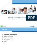 Install Base Overview: NCR Oracle R12 Upgrade Project Kick Off 09 Aug 2011