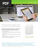 Cisco Meraki BYOD Solution: Provides Out-Of-The-Box Visibility, Security, and Control Over Your BYOD Environment