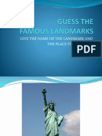 Give The Name of The Landmark and The Place It Is Located