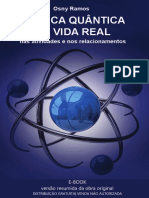 A Física Quântica Na Vida Real