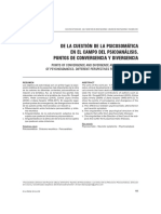 De La Cuestión de La Psicosomática en El Campo Del Psicoanálisis. Puntos de Convergencia y Divergencia