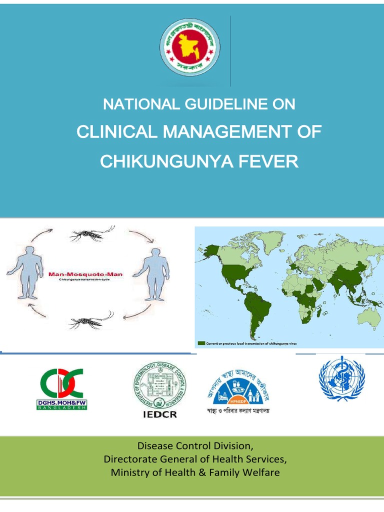 Clinical Management Of Chikungunya Fever: National Guideline On