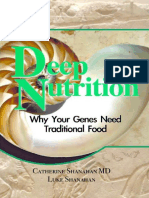 Deep Nutrition Why Your Genes Need Traditional Food