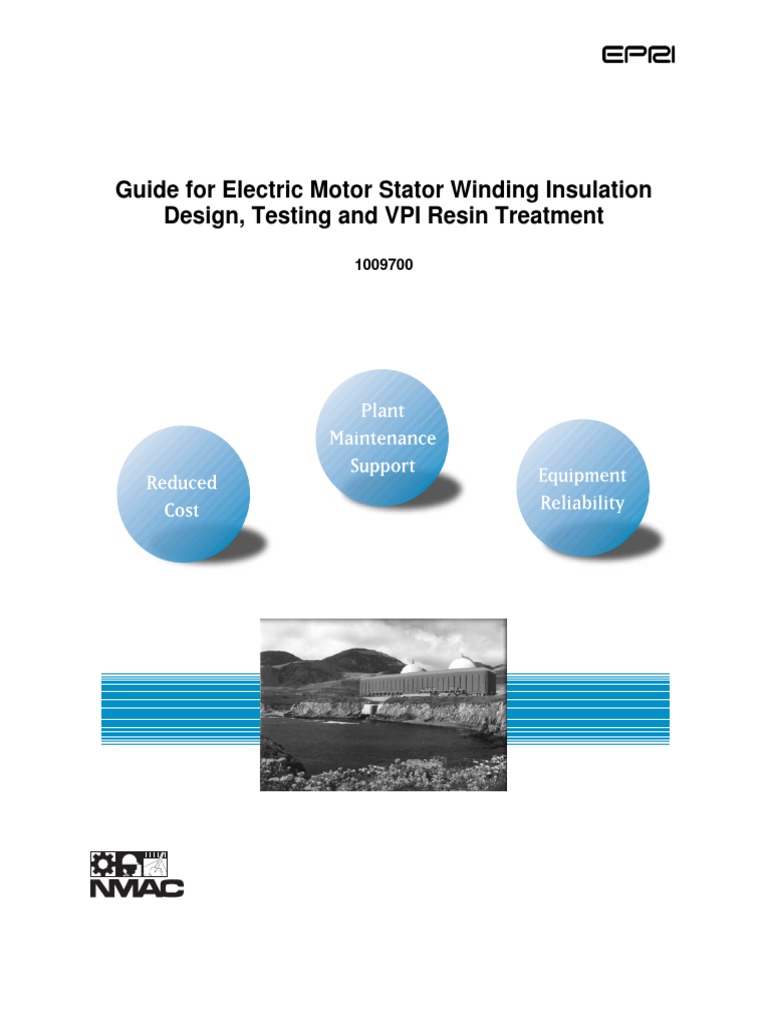 Guide For Electric Motor Stator Winding Insulation Design, Testing and