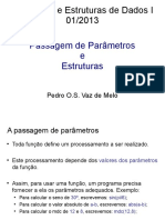 Aula 8 - Passagem de Paramêtros e Estruturas